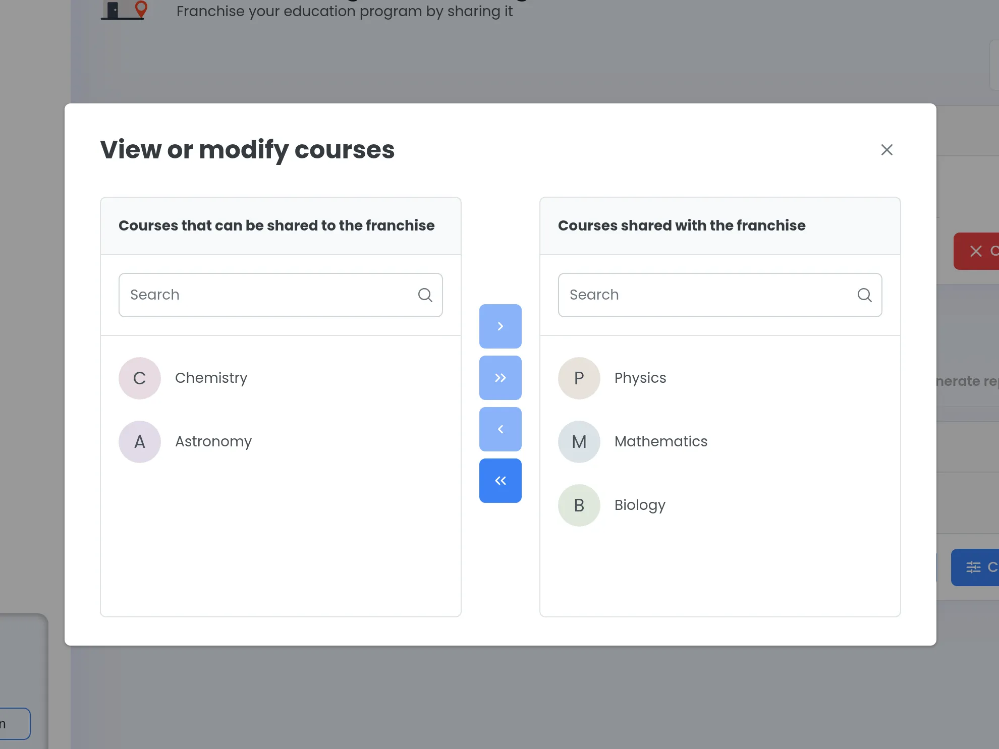 The View or modify courses dialog in the application, with the courses shared with the franchise, and the table of franchised schools below it.