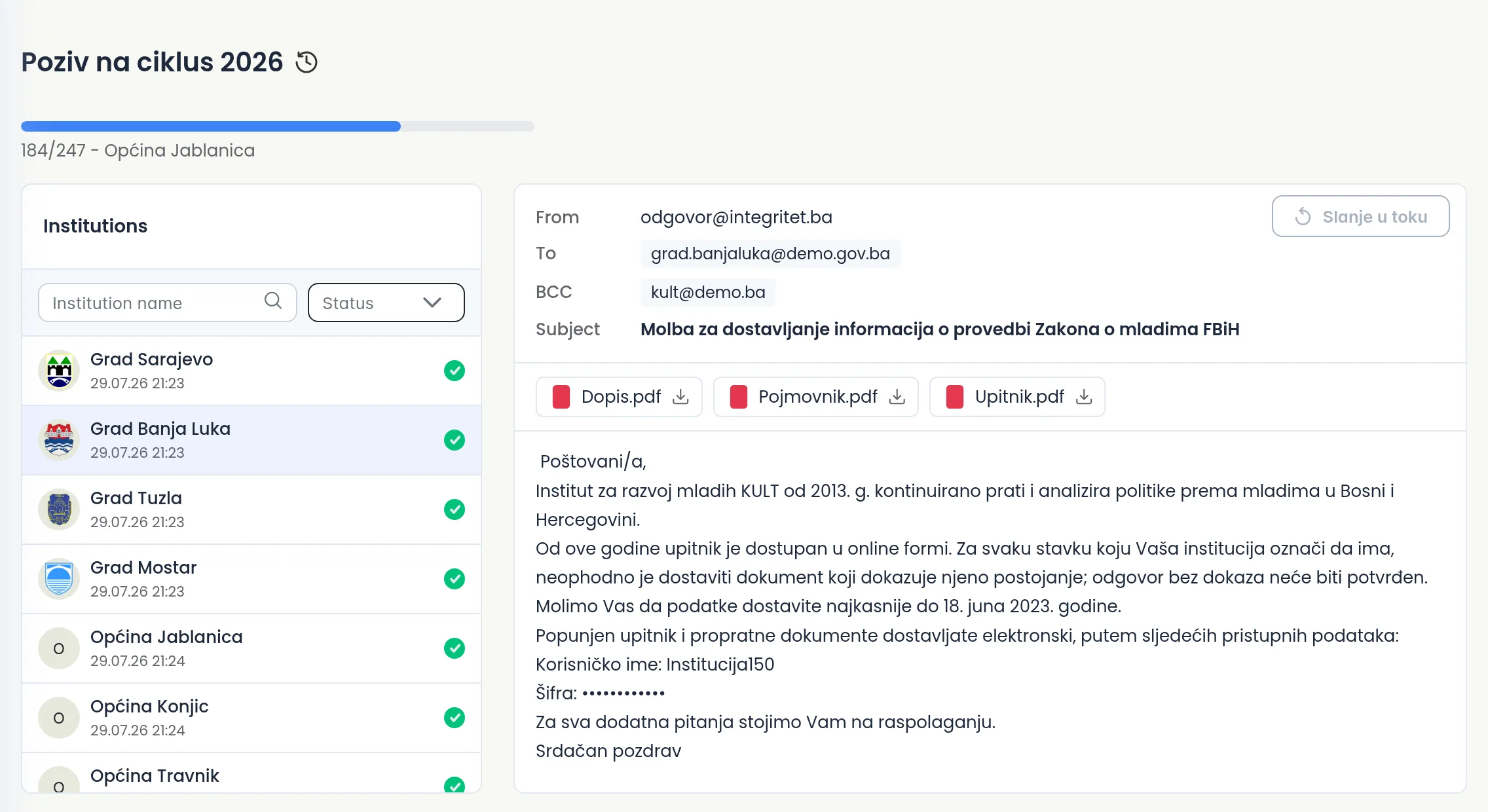 A dispatch in progress: campaign progress, the email with its attachments, and the institutions it has reached