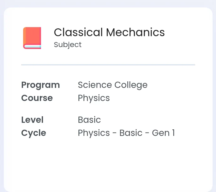 The subject card of that class session, Classical Mechanics, with the programme, course, level and cycle it hangs off under it.